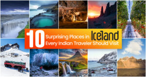 10 surprising places in iceland every indian traveler should visit