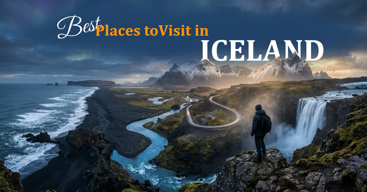 Best Places to Visit in Iceland
